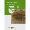 Arbeits- und Forschungsberichte zur sächsischen Bodendenkmalpflege Beiheft 36: Ausgrabungen in Sachsen 8
